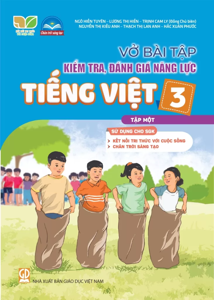 VỞ BÀI TẬP KIỂM TRA, ĐÁNH GIÁ NĂNG LỰC TIẾNG VIỆT LỚP 3 - TẬP 1 (Sử dụng cho SGK Kết nối tri thức, Chân trời sáng tạo)